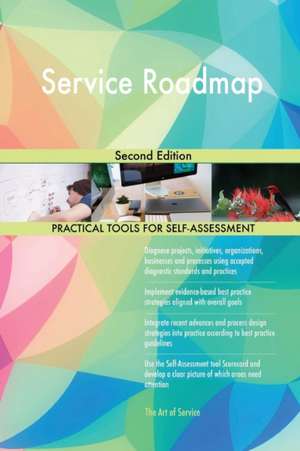 Service Roadmap Second Edition de Gerardus Blokdyk