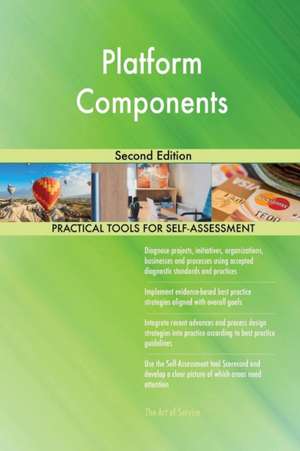 Platform Components Second Edition de Gerardus Blokdyk