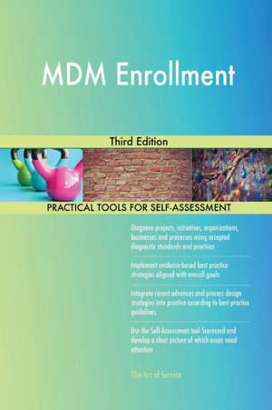 MDM Enrollment Third Edition de Gerardus Blokdyk