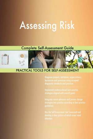 Assessing Risk Complete Self-Assessment Guide de Gerardus Blokdyk