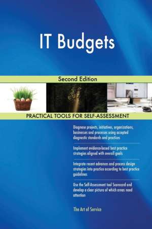 IT Budgets Second Edition de Gerardus Blokdyk