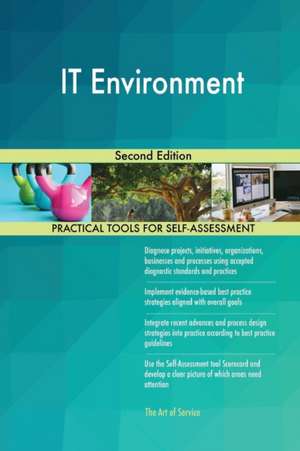 IT Environment Second Edition de Gerardus Blokdyk