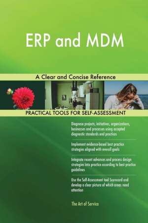 ERP and MDM A Clear and Concise Reference de Gerardus Blokdyk