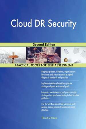 Cloud DR Security Second Edition de Gerardus Blokdyk