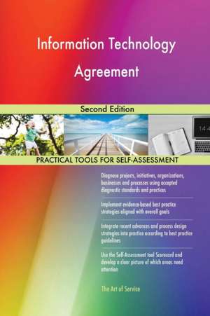 Information Technology Agreement Second Edition de Gerardus Blokdyk