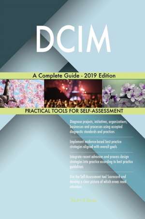 DCIM A Complete Guide - 2019 Edition de Gerardus Blokdyk