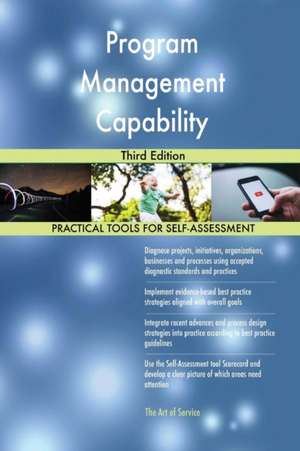 Program Management Capability Third Edition de Gerardus Blokdyk