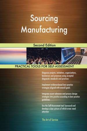 Sourcing Manufacturing Second Edition de Gerardus Blokdyk