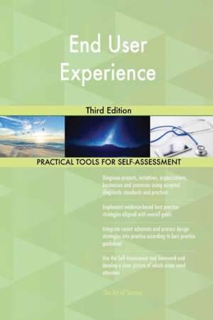 End User Experience Third Edition de Gerardus Blokdyk