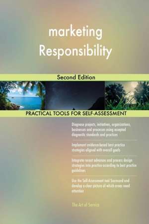 marketing Responsibility Second Edition de Gerardus Blokdyk