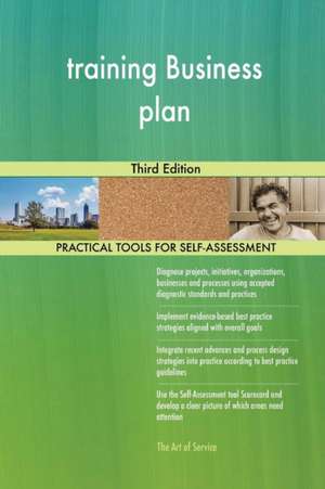 training Business plan Third Edition de Gerardus Blokdyk