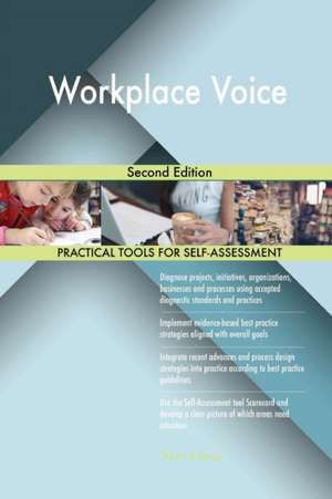 Workplace Voice Second Edition de Gerardus Blokdyk