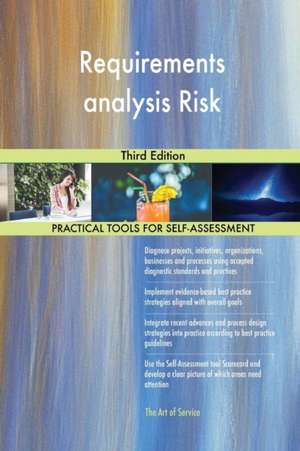 Requirements analysis Risk Third Edition de Gerardus Blokdyk