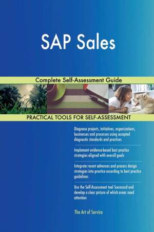 SAP Sales Complete Self-Assessment Guide de Gerardus Blokdyk