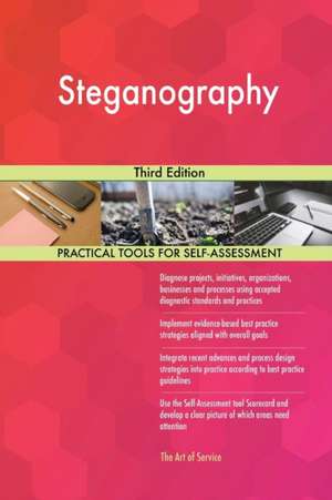 Steganography Third Edition de Gerardus Blokdyk