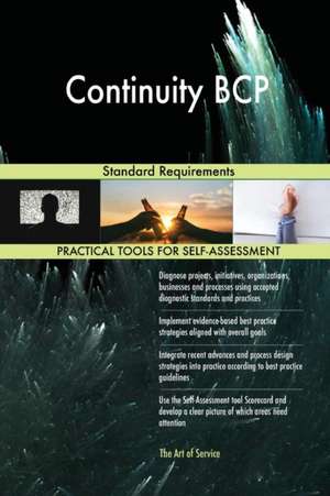 Continuity BCP Standard Requirements de Gerardus Blokdyk