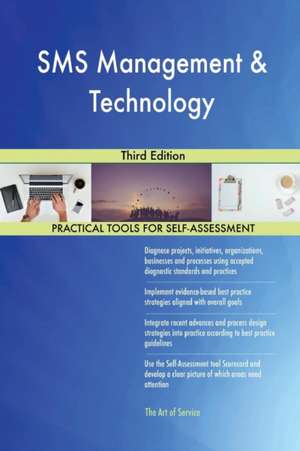 SMS Management & Technology Third Edition de Gerardus Blokdyk