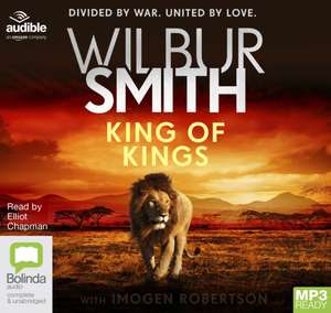 Smith, W: King of Kings de Wilbur Smith