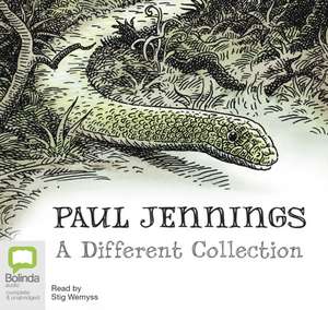 Jennings, P: Paul Jennings: A Different Collection de Paul Jennings