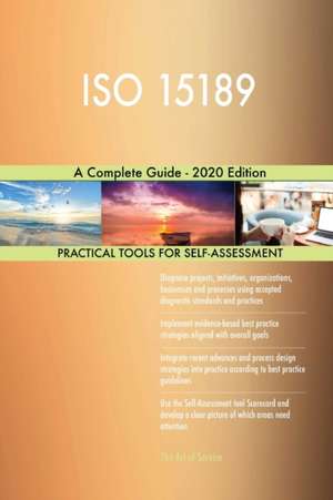 ISO 15189 A Complete Guide - 2020 Edition de Gerardus Blokdyk