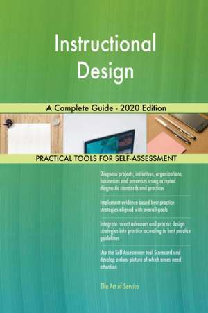 Instructional Design A Complete Guide - 2020 Edition de Gerardus Blokdyk