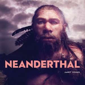 Neanderthals de Janet Young