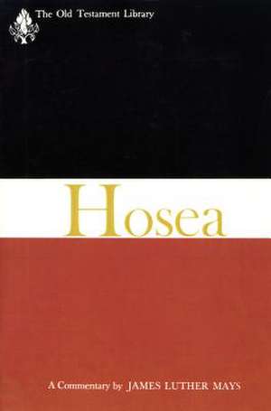 Hosea (Otl) de James Luther Mays