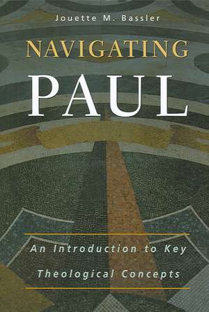 Navigating Paul de Jouette M. Bassler