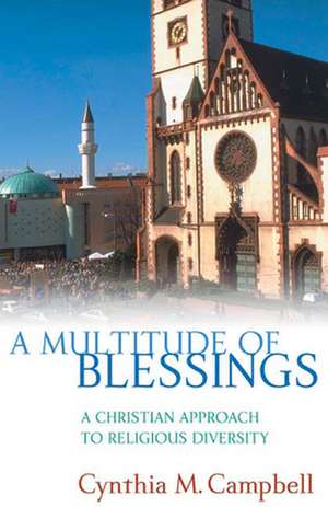 A Multitude of Blessings de Cynthia M. Campbell