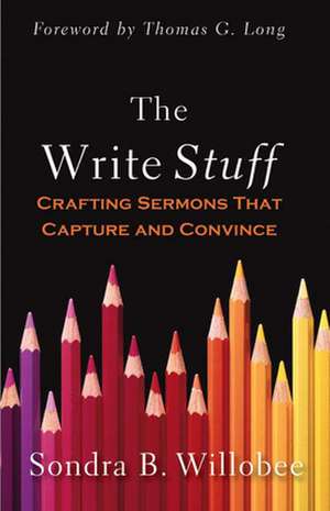 The Write Stuff de SONDRA B WILLOBEE