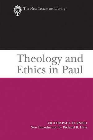 Theology and Ethics in Paul de Victor Paul Furnish