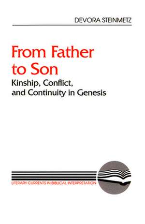 From Father to Son de Devora Steinmetz