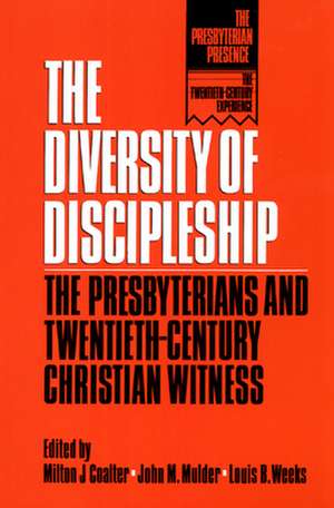 Diversity of Discipleship de Milton J. Coalter