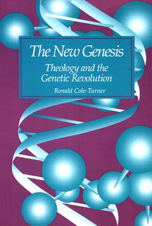 The New Genesis de Ronald Cole-Turner