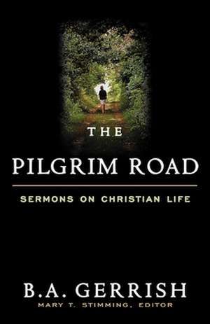 Pilgrim Road de B. a. Gerrish