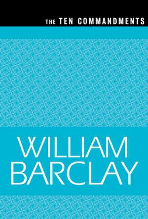 The Ten Commandments de Barclay