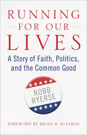 Running for Our Lives de Robb Ryerse