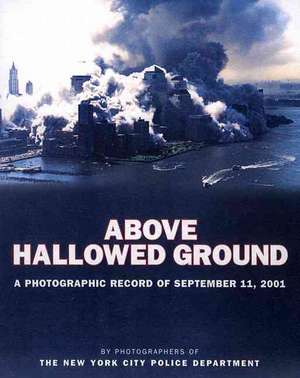 Above Hallowed Ground de David Fitzpatrick