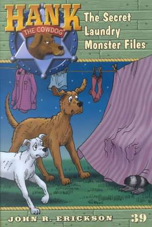 The Secret Laundry Monster Files #39 de John R. Erickson