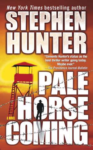 Pale Horse Coming de Stephen Hunter