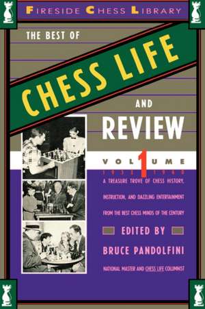 Best of Chess Life and Review, Volume 1 de Bruce Pandolfini