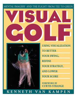 Visual Golf de Kenneth Van Kampen