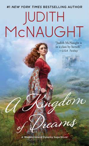 A Kingdom of Dreams de Judith McNaught