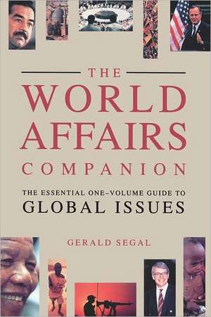 World Affairs Companion de Gerald Segal