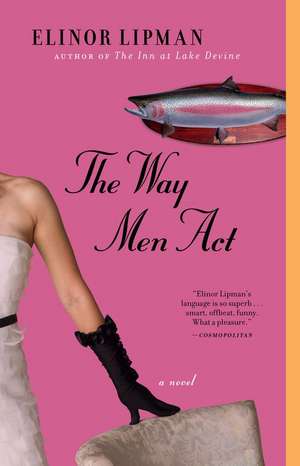 Way Men ACT de Elinor Lipman