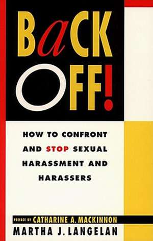 Back Off! de Martha J. Langelan