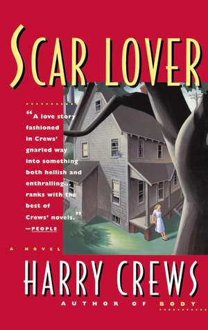 Scar Lover de Harry Crews