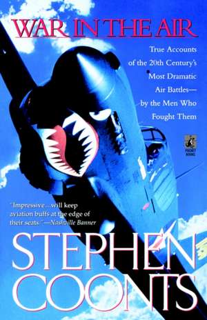 War in the Air de Stephen Coonts