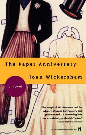 The Paper Anniversary de Joan Wickersham