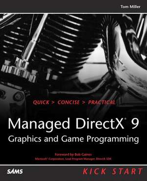 Managed DirectX 9 Kick Start